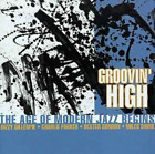 Various Artists - Groovin' High: The Age Of Modern Jazz Begins Cd (1997) New