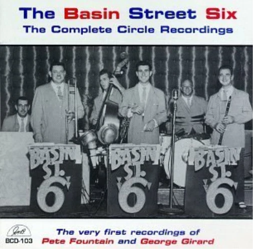 Basin Street Six, The Complete Circle Recordings (CD) Album - Bild 1 von 1