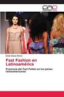 Fast Fashion en Latinoamrica by Israel Osuna Flores Paperback Book