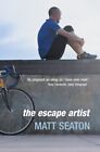 The Escape Artist By Matt Seaton New Paperback Softback