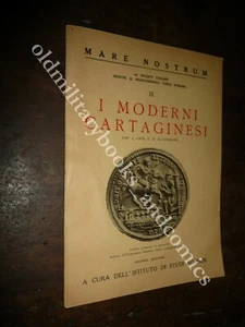 I MODERNI CARTAGINESI 1940 VOLUME DI PROPAGANDA CONTRO L'INGHILTERRA - Picture 1 of 3