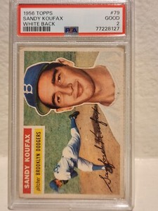 1956 TOPPS SANDY KOUFAX WHITE BACK #79 PSA 2 GOOD
