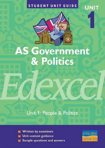 AS Government & Politics: Edexcel Unit 1: People & Politics (Phi - Image 1 of 1