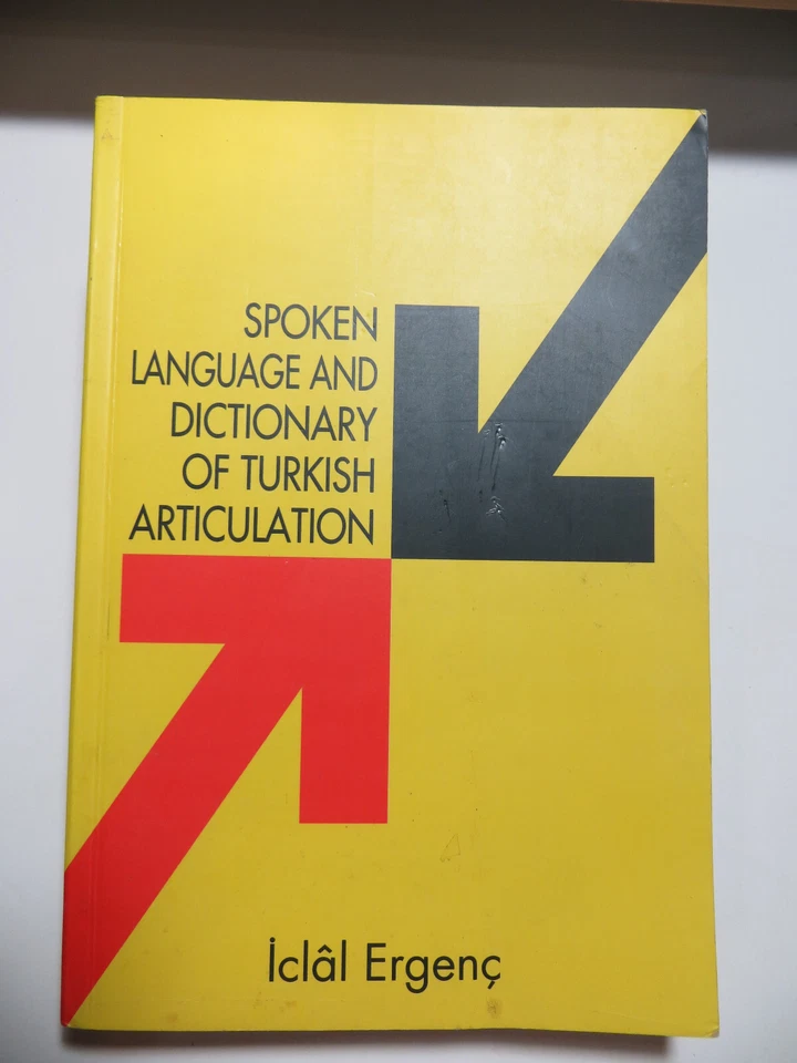 Spoken Language and Dictionary of Turkish Articulation by iclal Ergenc Paperback - Image 1 of 1