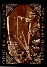 1994 ORIGINS OF BASEBALL - #18 BASEBALL IN THE 1860'S