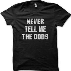 Never tell me the odds Han Solo Star Wars printed t-shirt 9020 - Picture 1 of 7