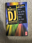 The Mobile DJ Handbook How to Start Run livre de référence musicale mobile rentable