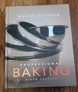 Professional Baking by Wayne Gisslen (2008, Hardcover) - Foto 1 di 1