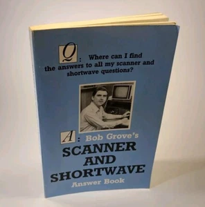 Libro de respuestas de radio y escáner de onda corta 1990 manual Bob Grove - Imagen 1 de 7