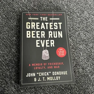 Greatest Beer Run Ever : by J. T. Molloy and John (Chick) Donohue - Picture 1 of 2