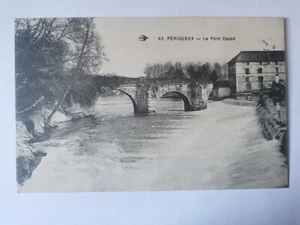 CPA 24 PERIGUEUX - Le Pont Cassé - Imagen 1 de 2