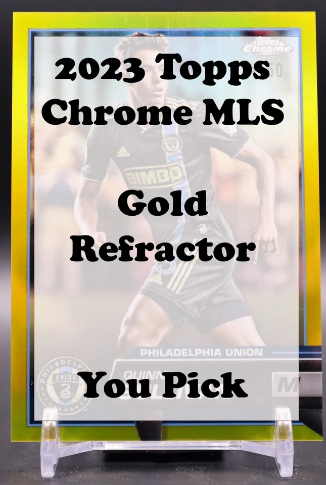 2023 Topps Chrome MLS Gold Refractor /50 - You Pick - Image 1 of 1