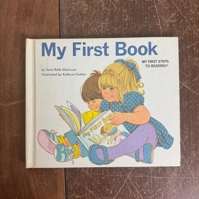 My First Book My First Steps to Reading Jane Belk Moncure Kathryn Hutton - Image 1 of 4