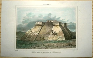1843 Druck TEOCALLI PYRAMIDE, TEHUANTEPEC, OAXACA, MEXIKO, #8 - Bild 1 von 1