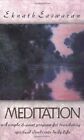 Meditation A Simple Eight Point Program For Translating Spiritu