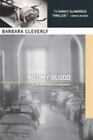 Not My Blood By Cleverly Barbara