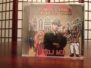 No F**king Request Ever by DJ M3 (CD, Feb 2006, Green Gorilla Lounge),House - Imagen 1 de 2