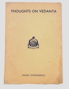 Thoughts on Vedanta Swami Vivekananda 1954 Kolkata, (Calcutta) Udbodhan Office - Bild 1 von 2