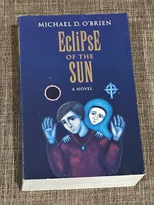 Michael D. O'Brien éclipse of the sun 1999 livre de poche