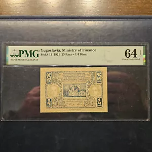 YUGOSLAVIA 25 PARA 1921 PMG 64 - Picture 1 of 2