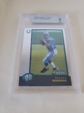 1998 Bowman Chrome - #1 Peyton Manning (RC) Beckett 9 Mint