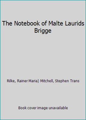 The Notebook of Malte Laurids Brigge - Image 1 of 1