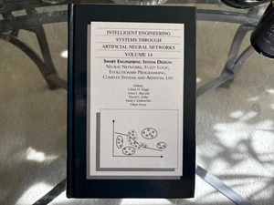 C. H. DAGLI - Intelligent Engineering Systems Neural Networks Vol 14  | NEW - Imagen 1 de 6