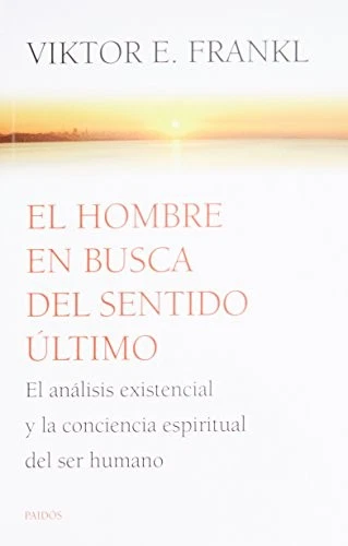 EL HOMBRE EN BUSCA DEL SENTIDO ULTIMO: EL ANALISIS By Viktor E. Frankl EXCELLENT - Image 1 of 1