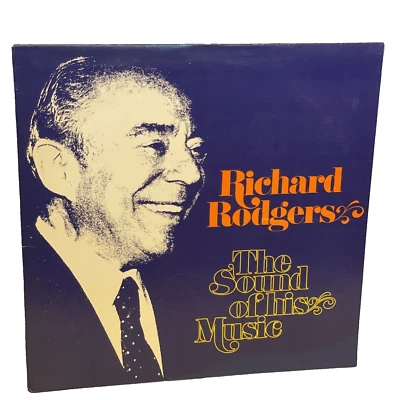 Richard Rodgers: The Sound Of His Music (Vinyl) Columbia Special Products CSPS - Image 1 of 4