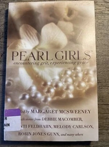 Pearl Girls: Encountering Grit, Experiencing Grace - Paperback - Good - Imagen 1 de 2