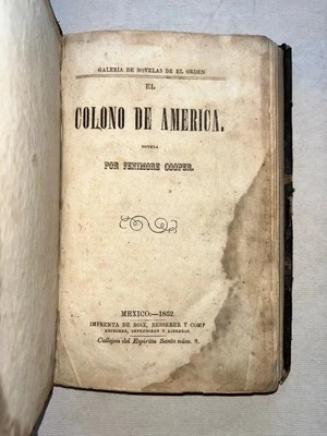 Fenimore Cooper El Colono De América México 1852 First Mexican Edition 234 Pages Foto 1 de 4