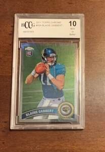 2011 Topps Chrome Blaine Gabbert Rookie Card 55 BCCG 10 Mint - Picture 1 of 2