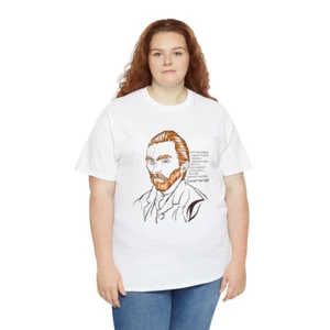 Vincent Van Gogh Quote | Unisex | Heavy Cotton | T-Shirt | Art | History - Picture 1 of 74