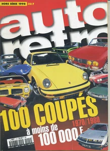 AUTO RETRO Hors Série 1998 ALFA GTV ALPINE A310 1600 SM DATSUN 240Z CAPRI 2300 - Imagen 1 de 1