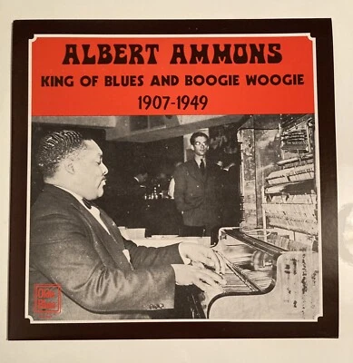 Albert Ammons King Of Blues And Boogie Woogie 1907 - 1949 OL2807 Vinyl LP Record - Image 1 of 4