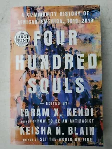 Four Hundred Souls: A Community History of African America, 1619-2019 BRAND NEW - Picture 1 of 24