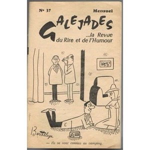 GALEJADES Revue du RIRE de l'HUMOUR Zeichnungen von BERTHELAGE Lachen und Spiele 1961 Nr. 37 - Bild 1 von 7