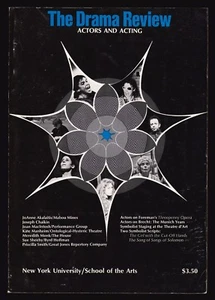 The Drama Review (NYU), Vol. 20, No. 3 Actors and Acting Issue, September, 1976 - Foto 1 di 3
