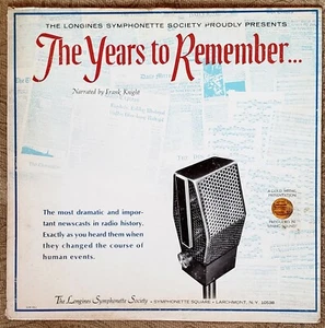 THE YEARS TO REMEMBER (1966) Vinyl LP, Frank Knight, Jack Benny, Longines Symph - Picture 1 of 2