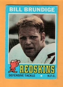 Bill Brundige Washington Redskins 1971 Topps #216 RC Haxtun Colorado Buffaloes - Imagen 1 de 2