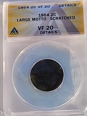 1864 2 CENT LARGE MOTTO ANACS VF20 DETAILS SCRATCHED - Image 1 of 4