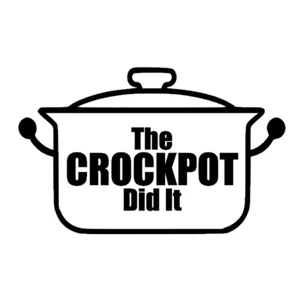 The Crockpot Did It Aufkleber. This is Us Aufkleber. - Bild 1 von 2