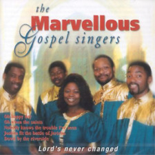 The Marvellous Gospel Singers Lord's Never Changed (CD) Album
