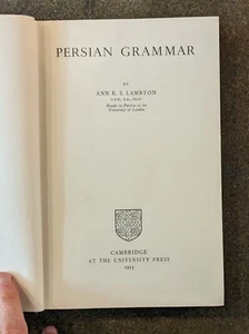 Persian Grammar By K. S. Lambton, Cambridge, HC 1953 - Picture 1 of 6