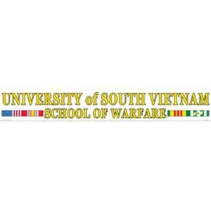 University of South Vietnam School Of Warfare Bumper Sticker 24" x 3.5" XL Long - Picture 1 of 2