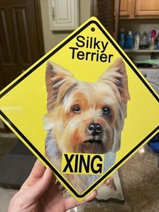 New!! Silky Terrier Metal Dog Crossing Xing Sign, KC creations Great Gift! - Picture 1 of 3