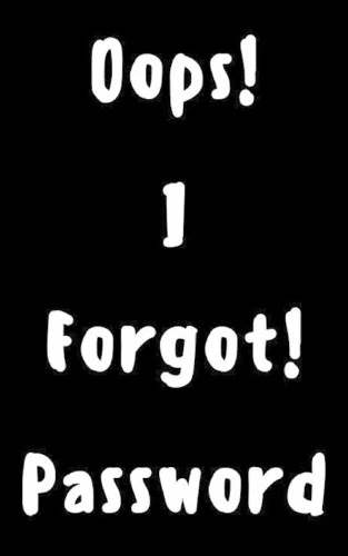 Dorothy J Hall Oops! I Forgot Password (Paperback) - Image 1 of 1