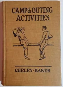 Vintage CAMP & OUTING ACTIVITIES 1920 YMCA Association Press Cheley Baker - Bild 1 von 12
