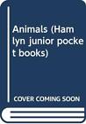 Animals (Hamlyn Junior Pocket Books) By Kilpatrick, Cathy Book The Fast Free