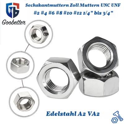 Sechskantmuttern Zoll Muttern UNC UNF Sechskant V2A Edelstahl 2 4 6 8 bis 3/4" - Bild 1 von 4